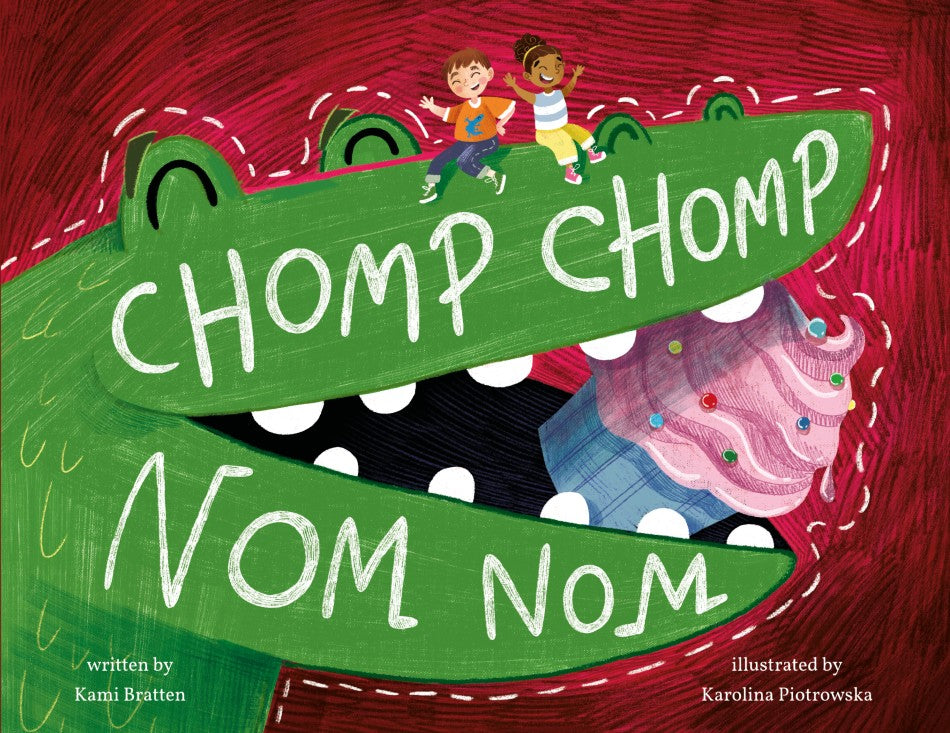 Chomp Chomp Nom Nom